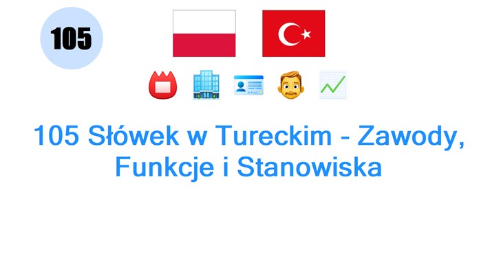 105 Słówek w Tureckim - Zawody, Funkcje i Stanowiska